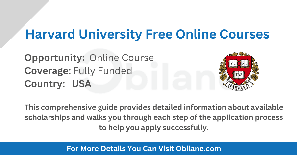 Harvard University Free Online Courses 2025 (Updated 2025) - Obilane
